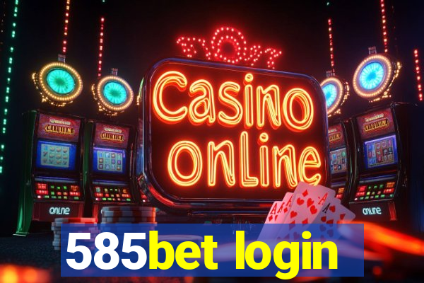 585bet login